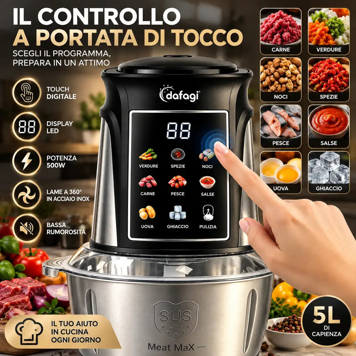 Tritatutto DAFAGI 5L 500W Touch - Mercatone Smart